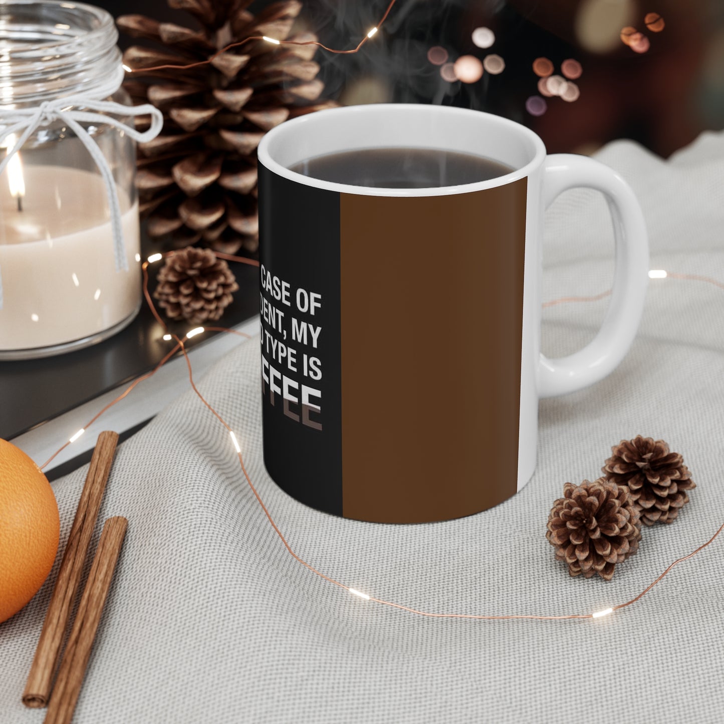 Ceramic Mug 11oz In case of accident my blood type is coffee