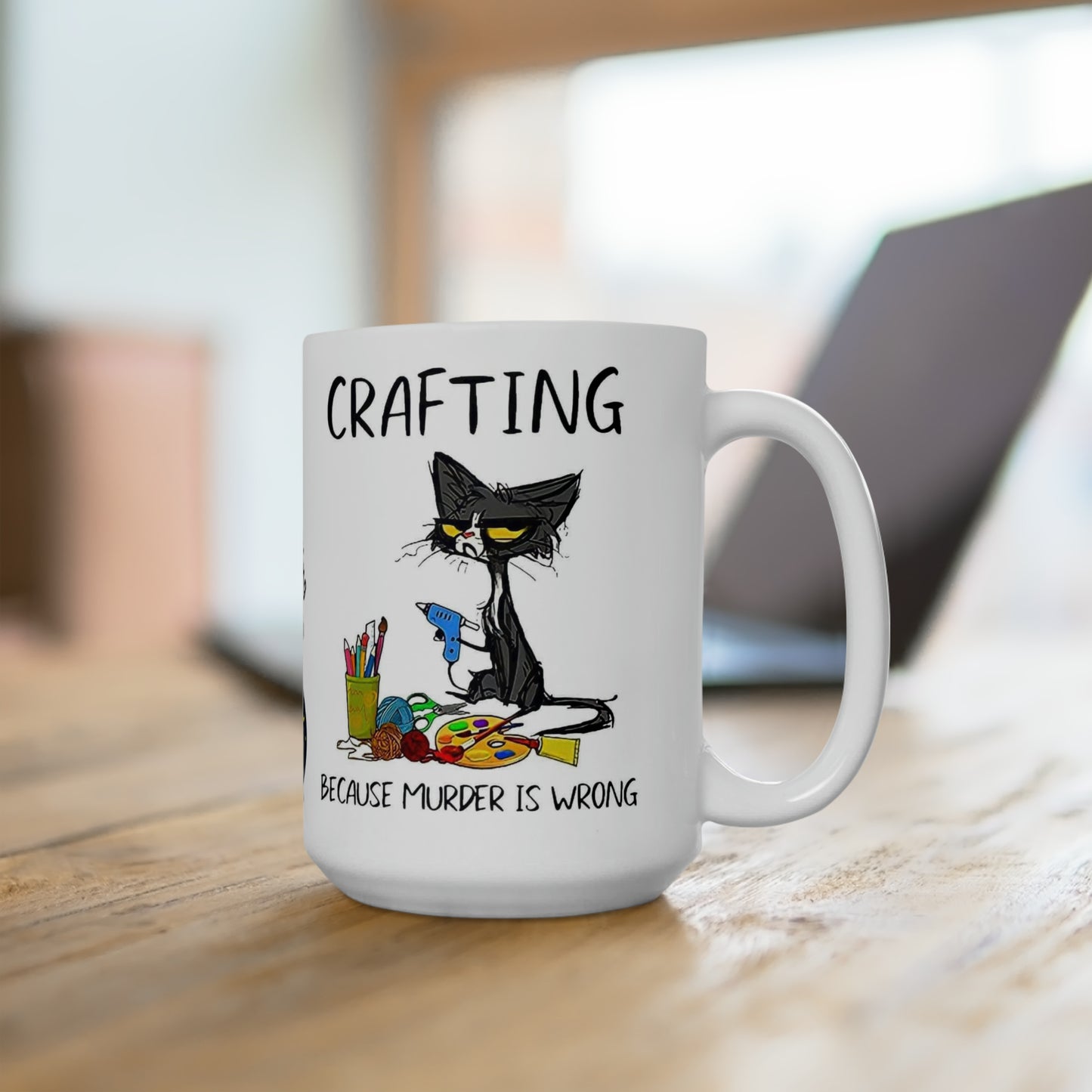 Cricut  lovers Ceramic Mug 15oz    Crafting...because murder is wrong